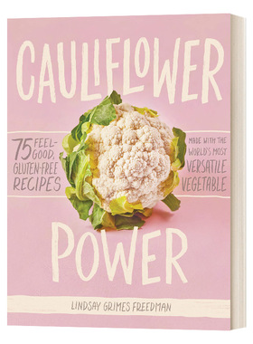 英文原版 Cauliflower Power 花椰菜之力 餐饮食谱 精装 英文版 进口英语原版书籍