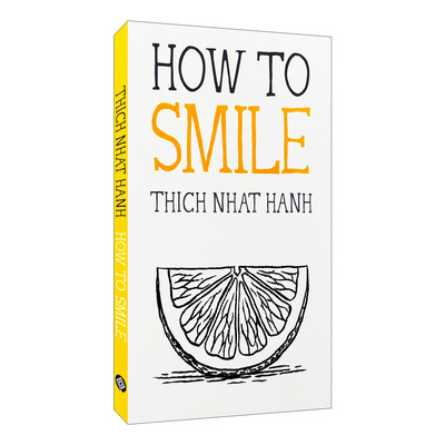 英文原版 How to Smile Mindfulness Essentials 如何微笑 一行禅师 英文版 进口英语原版书籍