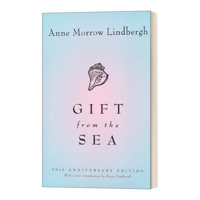 英文原版 Gift from the Sea 50th-Anniversary Edition 来自大海的礼物 50周年纪念版 Anne Morrow Lindbergh 英文版 进口英语书