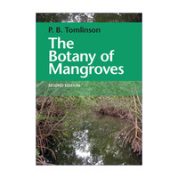 英文原版 The Botany of Mangroves 红树林植物学 P. Barry Tomlinson 精装 英文版 进口英语原版书籍