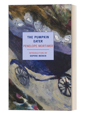 英文原版小说 The Pumpkin Eater New York Review Books Classics 爱撒谎的人 Penelope Mortimer 英文版 进口英语原版书籍