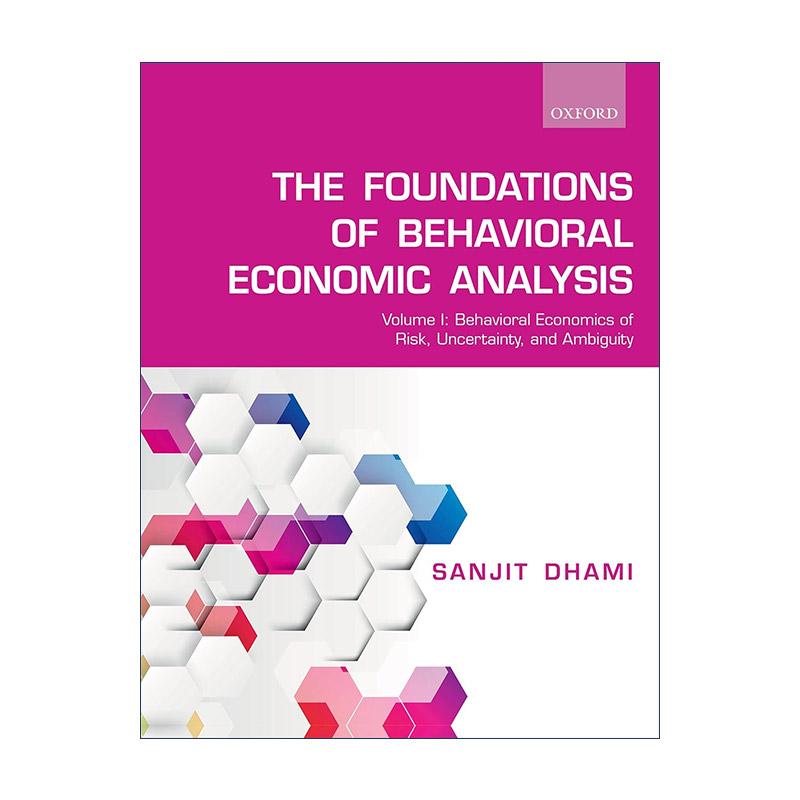 英文原版 The Foundations of Behavioral Economic Analysis 行为经济分析的基础 第1卷 英文版 进口英语原版书籍