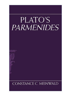 英文原版 Plato's Parmenides 柏拉图的巴门尼德篇 Constance Meinwald 精装 英文版 进口英语原版书籍