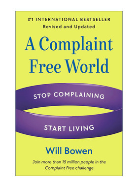 英文原版 A Complaint Free World  Revised and Updated 不抱怨的世界 修订更新版 英文版 进口英语原版书籍