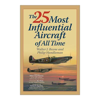 英文原版 The 25 Most Influential Aircraft of All Time 史上具影响力的25架飞机 英文版 进口英语原版书籍