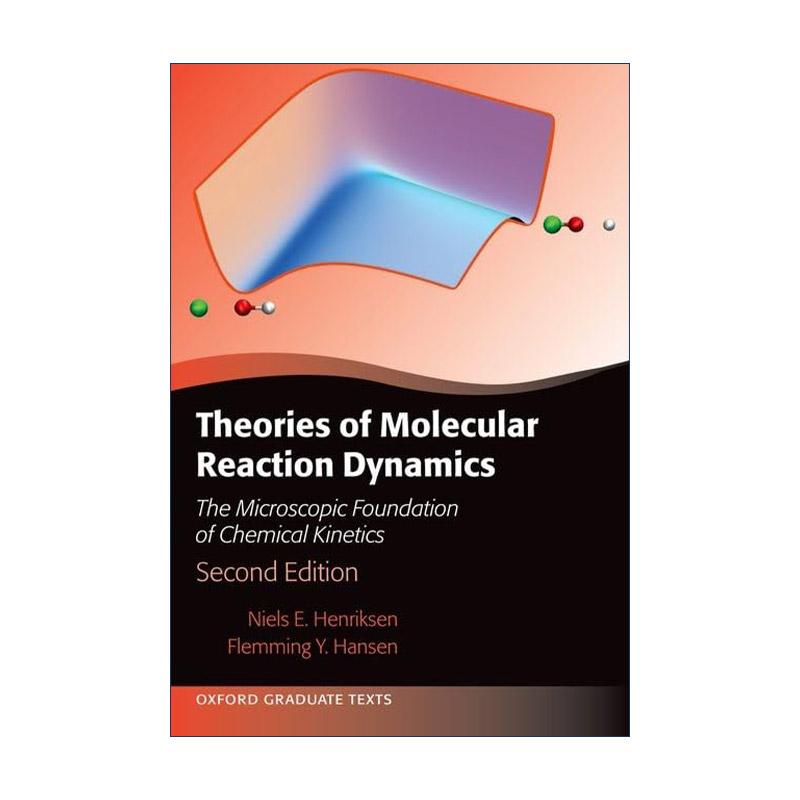 英文原版 Theories of Molecular Reaction Dynamics 分子反应动力学理论 化学动力学的微观基础 英文版 进口英语原版书籍