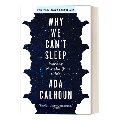 英文原版 Why We Can't Sleep 我们为何失眠 中年女性的新危机 Ada Calhoun 英文版 进口英语原版书籍