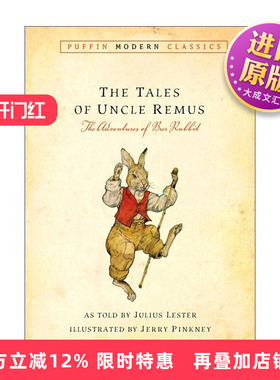 英文原版 Tales of Uncle Remus 叔父的故事 布莱尔兔冒险记 儿童小说 Jerry Pinkney 英文版 进口英语原版书籍