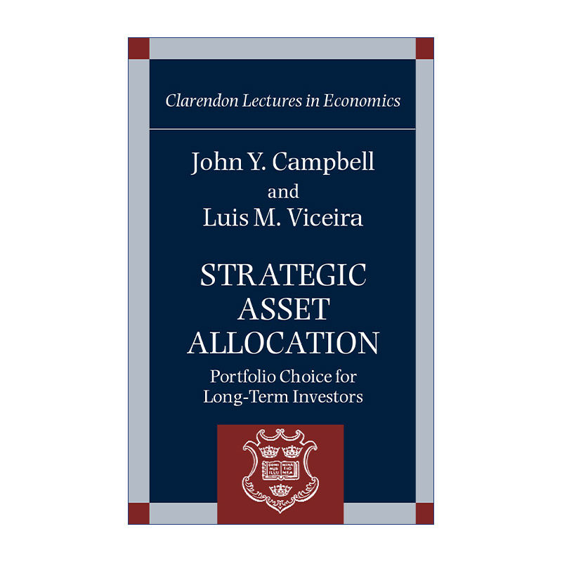 英文原版 Strategic Asset Allocation 战略性资产配置 克拉伦登经济学讲座系列 英文版 进口英语原版书籍