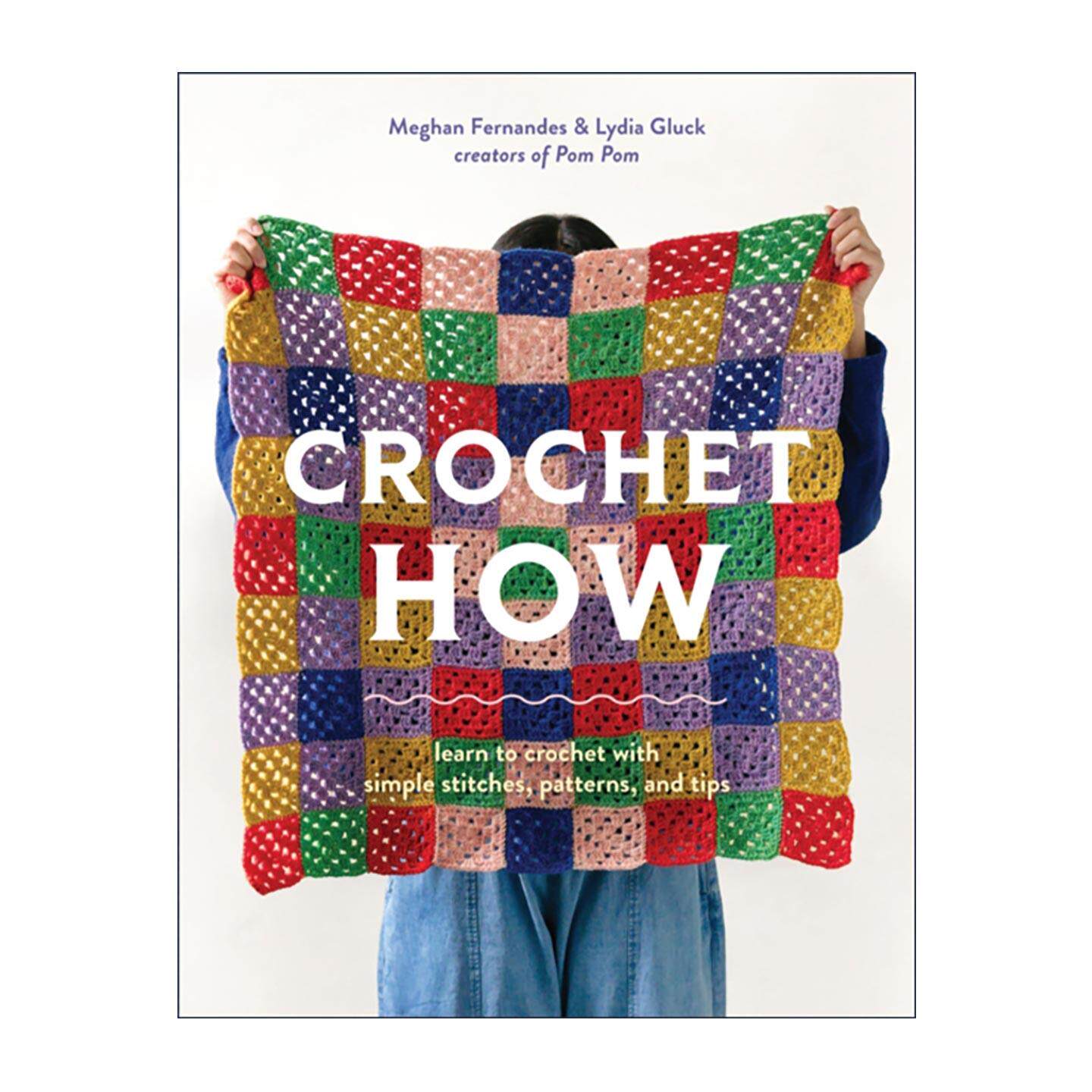 英文原版 Crochet How 钩针编织入门指南 学习简单的针法 图案和技巧 英文版 进口英语原版书籍