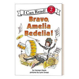 非常棒 Bravo Bedelia 英文版 书籍 英文原版 阿米莉亚 Amelia Read Can 糊涂女佣分级阅读 进口英语原版 Level