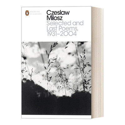 英文原版 Selected and Last Poems 1931-2004 切斯拉夫·米沃什诗选 企鹅现代经典 Penguin Modern Classcis 英文版 进口英语书籍