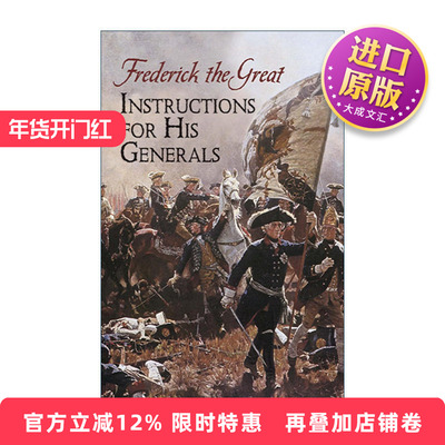 英文原版 Instructions for His Generals 给将军们的指示 战争策略历史 腓特烈大帝 弗里德里希大王Frederick the Great 英文版