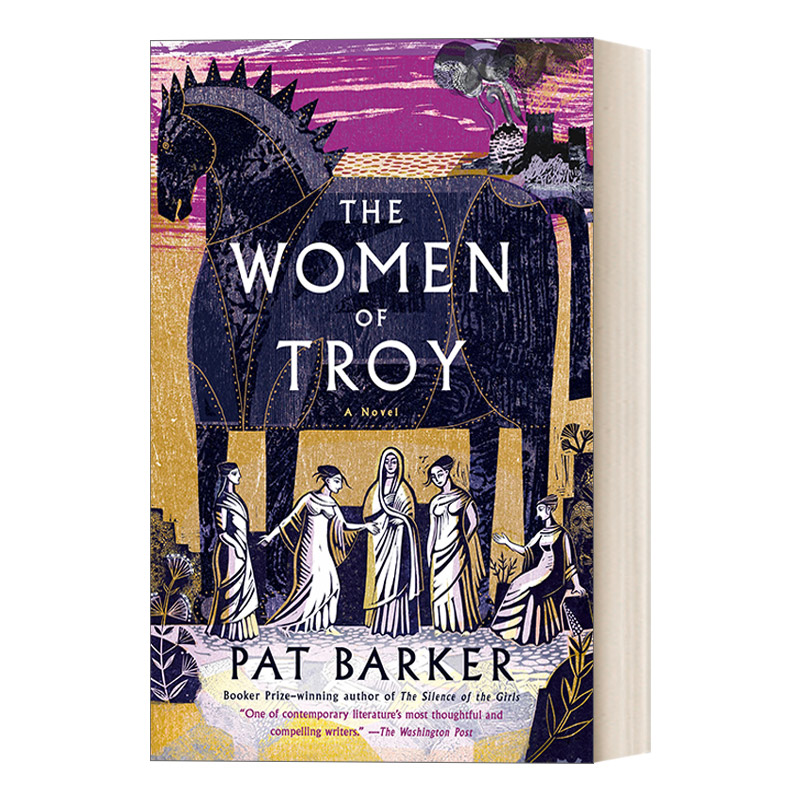 英文原版小说 The Women of Troy 特洛伊妇女/特洛伊的女人 布克奖得主Pat Barker新作 英文版 进口英语原版书籍