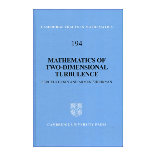 英文原版 Mathematics of Two-Dimensional Turbulence 二维湍流数学 剑桥数学丛书系列 精装 英文版 进口英语原版书籍