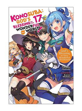 英文原版 Konosuba God's Blessing on This Wonderful World!  Vol. 17 为美好的世界献上祝福17 小说 英文版 进口英语原版书籍