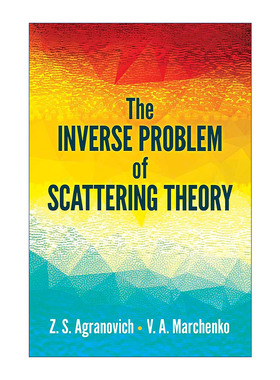 英文原版 The Inverse Problem of Scattering Theory 散射理论的逆问题 数学 物理学 Z. S. Agranovich 英文版 进口英语原版书籍