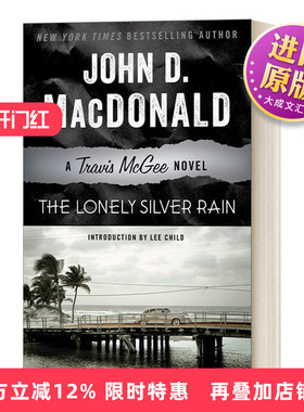 英文原版 Travis McGee 21 The Lonely Silver Rain 麦基探案系列21 寂寞银雨 侦探悬疑小说 美国国家图书奖获得者 英文版 进口书