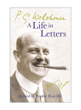 英文原版 P.G. Wodehouse A Life in Letters  P. G.伍德豪斯信件集 英国最伟大的喜剧作家的一生 英文版 进口英语原版书籍