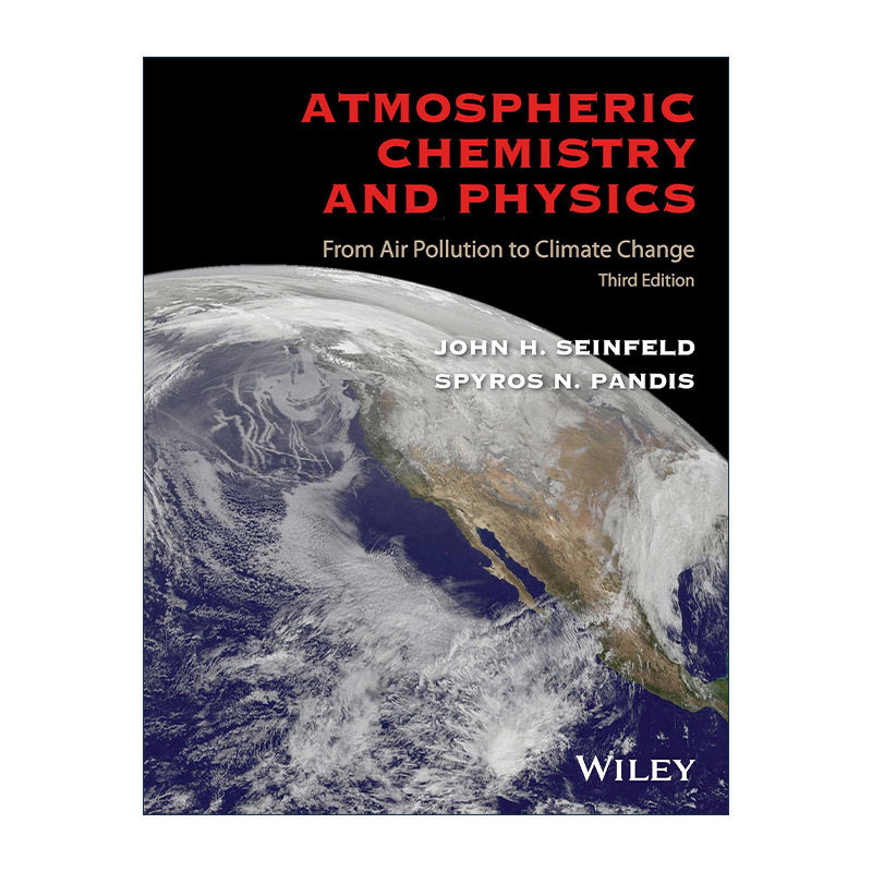 英文原版 Atmospheric Chemistry and Physics 大气化学与物理学 空气污染到气候变化 第3版 英文版 进口英语原版书籍