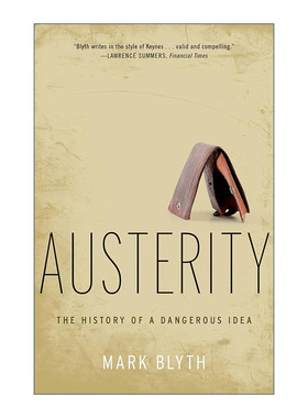 英文原版 Austerity 紧缩 一个危险观念的演变史 马克·布莱思 英文版 进口英语原版书籍