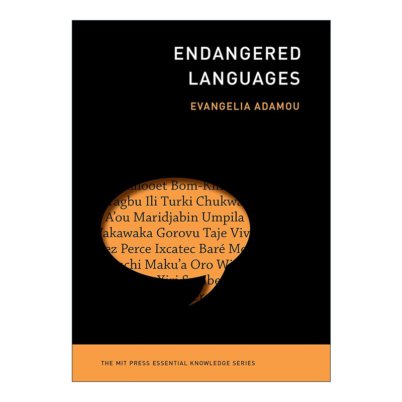 英文原版 Endangered Languages The MIT Press 濒危语言 语言学 人类学 Evangelia Adamou 英文版 进口英语原版书籍