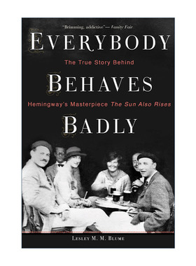 英文原版 Everybody Behaves Badly 整个巴黎属于我 青年海明威传记 英文版 进口英语原版书籍