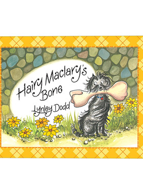 英文原版 Hairy Maclary's Bone 毛毛狗保卫骨头 新西兰作家Lynley Dodd经典儿童绘本 英文版 进口英语原版书籍
