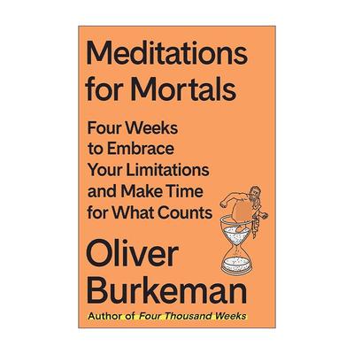 英文原版 Meditations for Mortals 凡人的冥想 精装 人生四千个星期作者 英文版 进口英语原版书籍