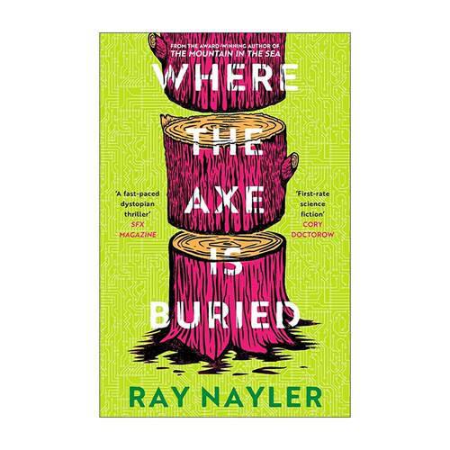 英文原版 Where the Axe is Buried 埋斧之地 科幻小说 Ray Nayler 英文版 进口英语原版书籍