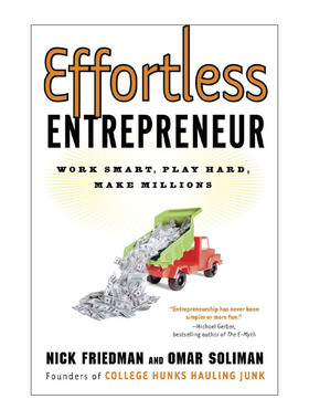 英文原版 Effortless Entrepreneur 毫不费力的企业家 聪明地工作 努力地玩 赚数百万 经营管理指南 英文版 进口英语原版书籍