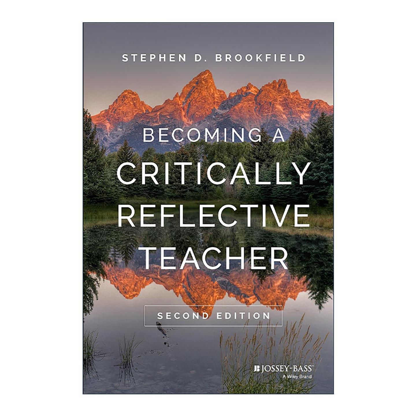 英文原版 Becoming a Critically Reflective Teacher 成为批判反思教师 精装第2版 英文版 进口英语原版书籍