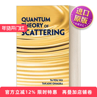 英文原版 Quantum Theory of Scattering  量子散射理论 Dover物理丛书 英文版 进口英语原版书籍