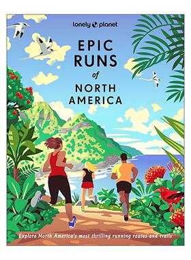 英文原版 Lonely Planet Epic Runs of North America 孤独星球北美跑步指南 精装 英文版 进口英语原版书籍
