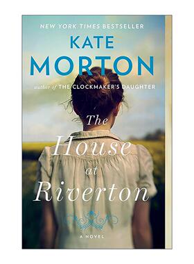 英文原版 The House at Riverton 里弗顿庄园 凯特·莫顿 英文版 进口英语原版书籍
