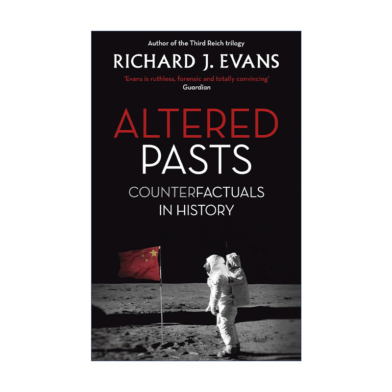 英文原版 Altered Pasts 历史的另一种可能 理查德·J·埃文斯 Richard J. Evans 英文版 进口英语原版书籍