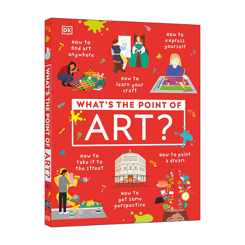 英文原版 What's the Point of Art? 艺术的意义是什么 DK科普百科精装 英文版 进口英语原版书籍