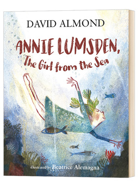 英文原版 海上来的女孩 Beatrice Alemagna插画 精装绘本 Annie Lumsden, the Girl from the Sea儿童图书