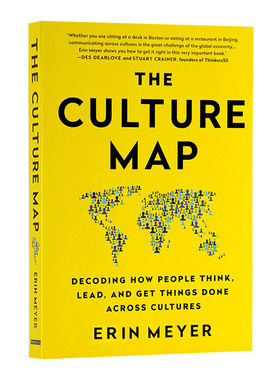 The Culture Map 英文原版 文化地图 掌握文化量表 成为国际化人才 文化差异 商业谈判 企业管理 Erin Meyer