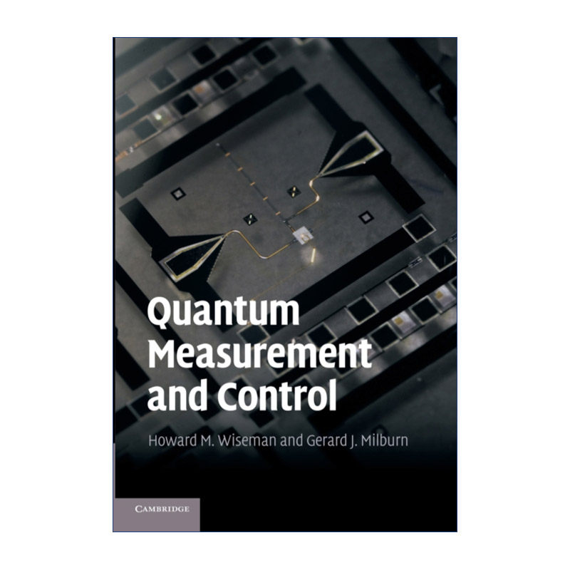 英文原版 Quantum Measurement and Control 量子测量与控制 Howard M. Wiseman 英文版 进口英语原版书籍