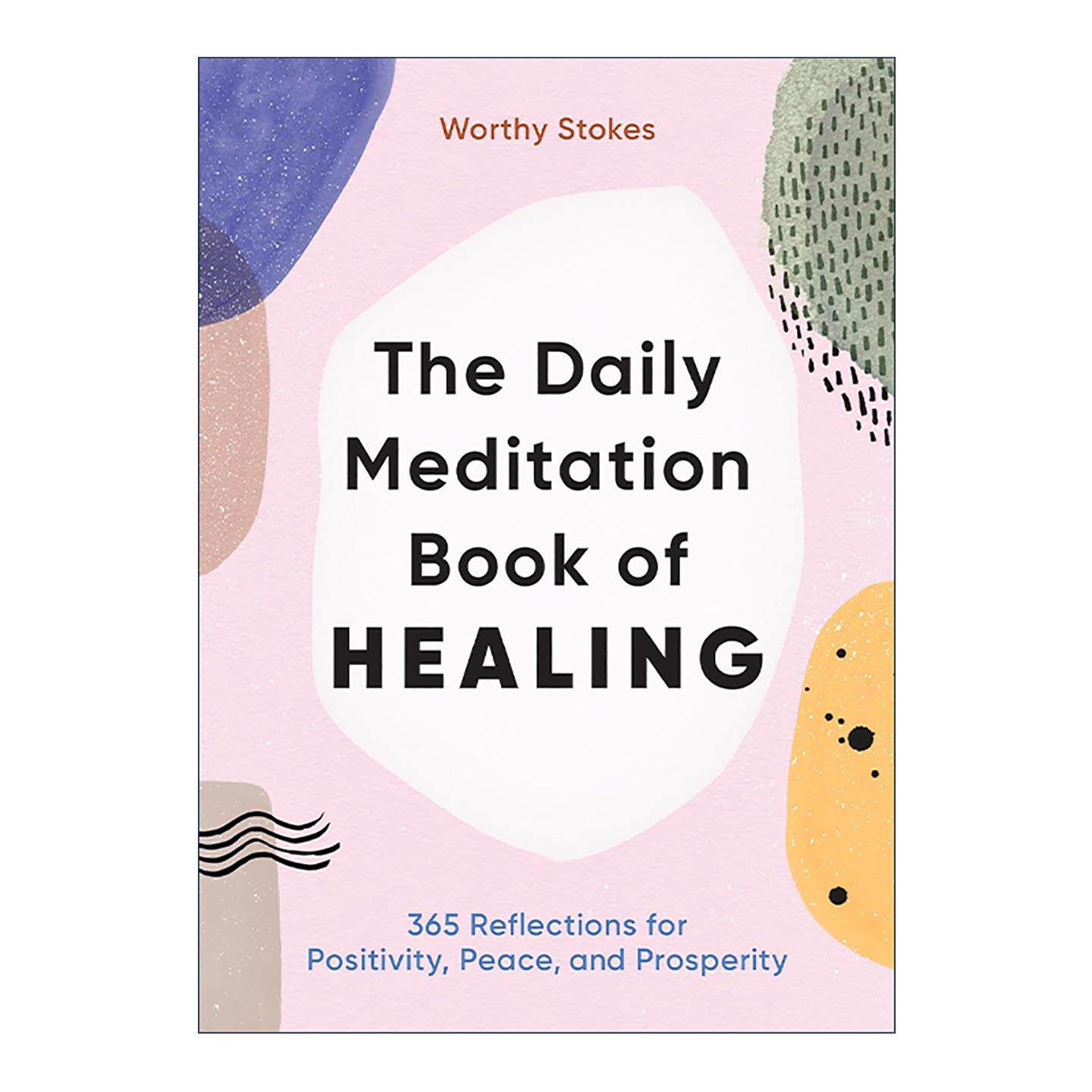 英文原版 The Daily Meditation Book of Healing 每日冥想治疗书 积极 平和与繁荣的365个反思 缓解焦虑 治愈心理创伤 英文版