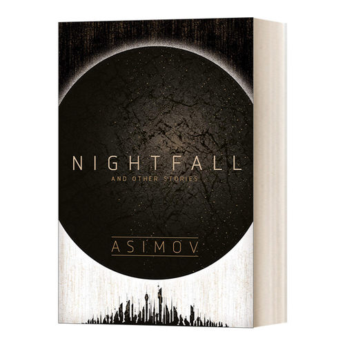 英文原版小说 Nightfall and Other Stories 黄昏 阿西莫夫短篇科幻小说集 英文版 进口英语原版书籍