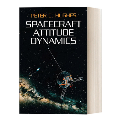 英文原版 Spacecraft Attitude Dynamics  航天器姿态动力学 英文版 进口英语原版书籍