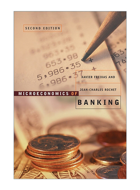 英文原版 Microeconomics of Banking The MIT Press 微观银行经济学 第二版 精装 Xavier Freixas 英文版 进口英语原版书籍