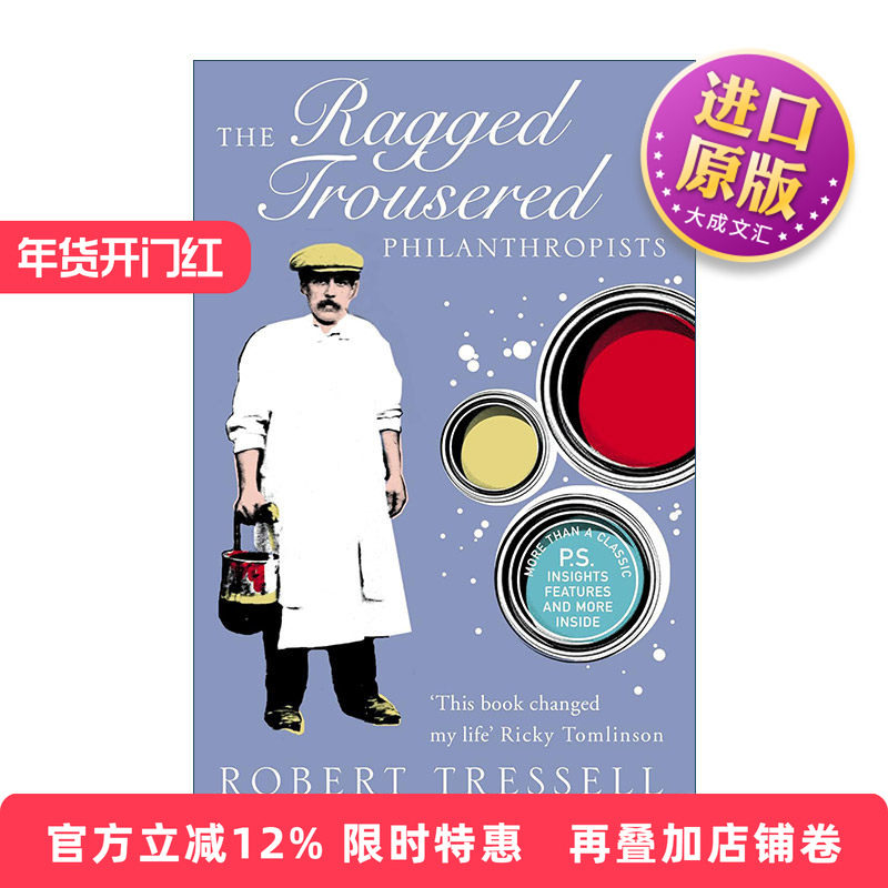 英文原版 The Ragged Trousered Philanthropists 穿破裤子的慈善家 罗伯特·特雷塞尔 英文版 进口英语原版书籍