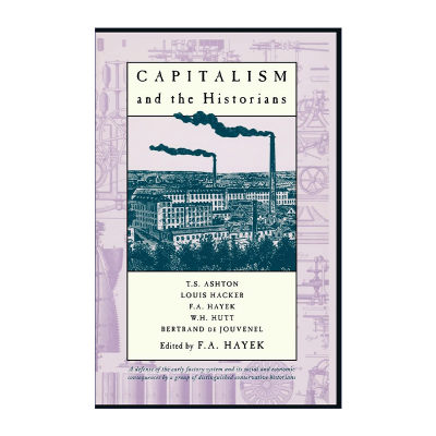 英文原版 Capitalism and the Historians 资本主义与历史学家 F. A. Hayek 英文版 进口英语原版书籍