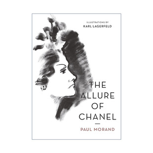 Lagerfeld插画 豪华插图版 Illustrated Chanel 保罗·莫朗 老佛爷Karl 英文原版 态度 香奈儿 Allure The 书籍 进口英语原版