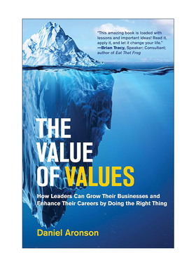 英文原版 The Value of Values 价值观的价值 商业道德 企业管理 领导学 精装 Daniel Aronson 英文版 进口英语原版书籍