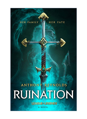 英文原版 Ruination A League of Legends Novel 英雄联盟官方设定小说 破败之咒 精装 Anthony Reynolds 拳头游戏英文版进口书籍