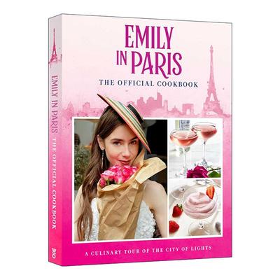 英文原版 Emily in Paris 艾米莉在巴黎 精装 官方食谱 英文版 进口英语原版书籍